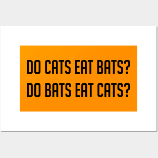 Do cats eat bats? Posters and Art